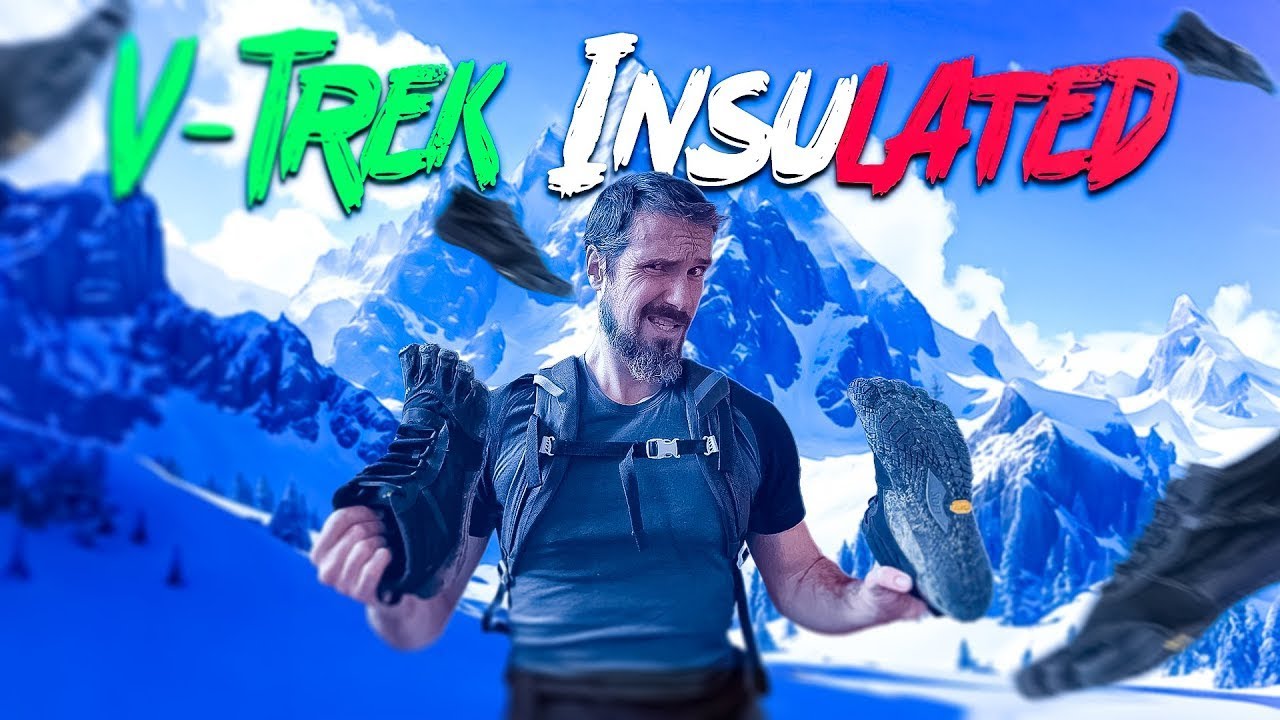 LES V-TREK INSULATED DE VIBRAM TEST & AVIS