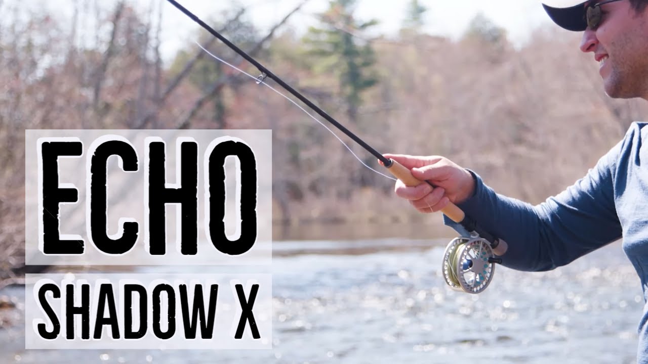 Echo Shadow X Fly Rod (обзор на воде)