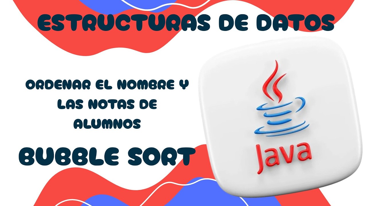 Java: Ordenar ESTUDIANTES por NOTA (Mayor a Menor)