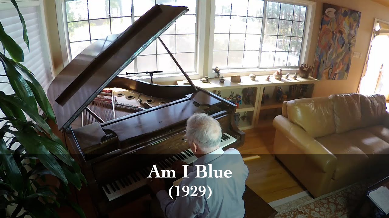 Am I Blue - Harry Akst (1929)
