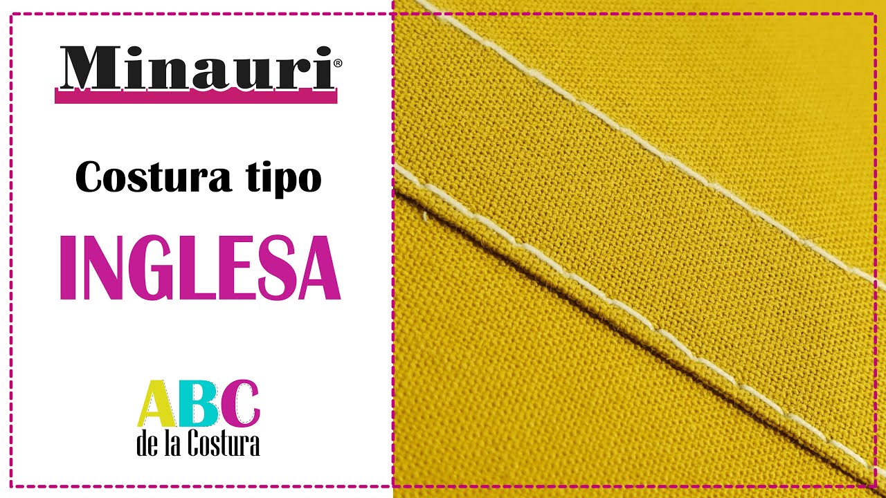 🇬🇧🧵¿Cómo hacer costura INGLESA? Técnica-trucos de costura a tu alcance, explicación fácil (eng sub)