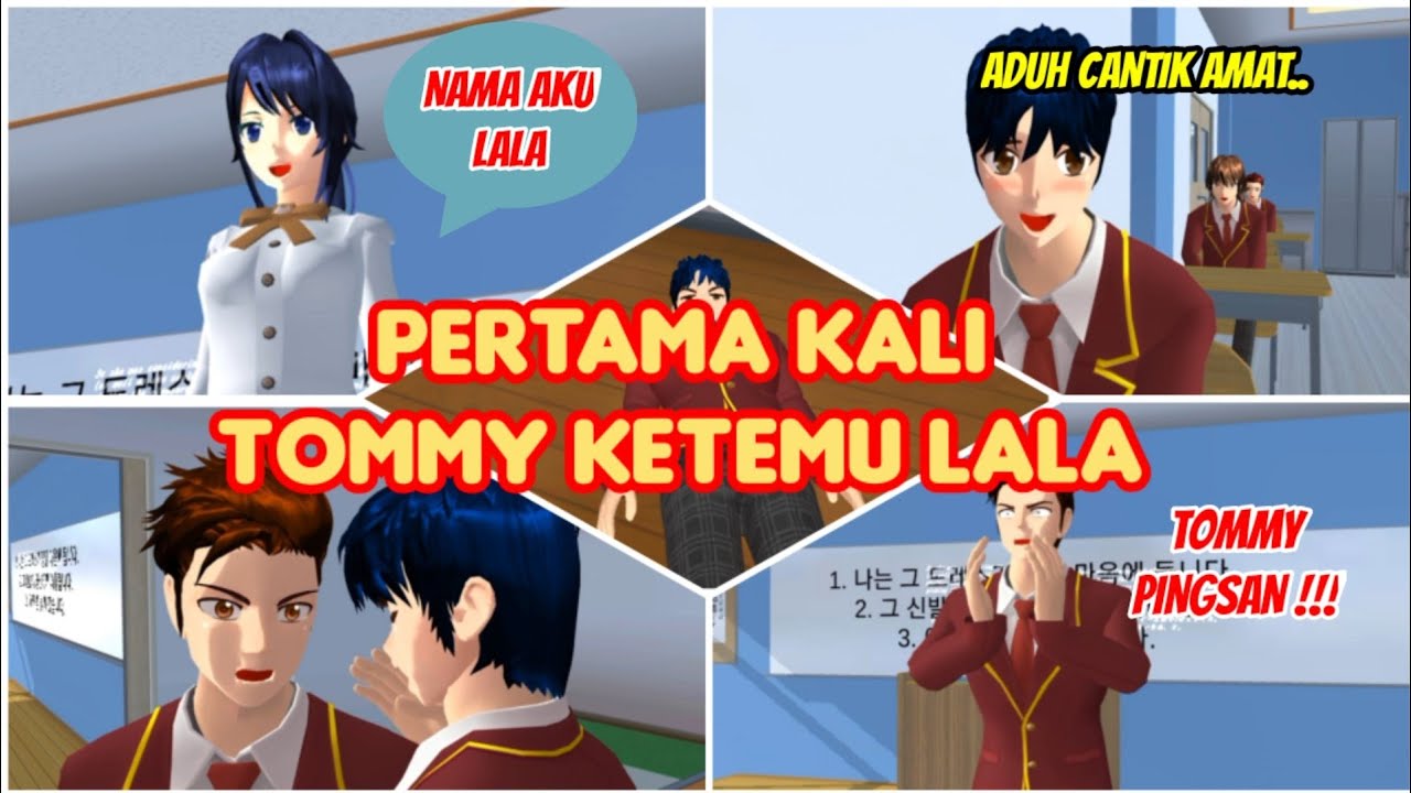 PERTAMA KALI TOMMY KETEMU LALA | Drama sakura school simulator | KING AND FRIEND