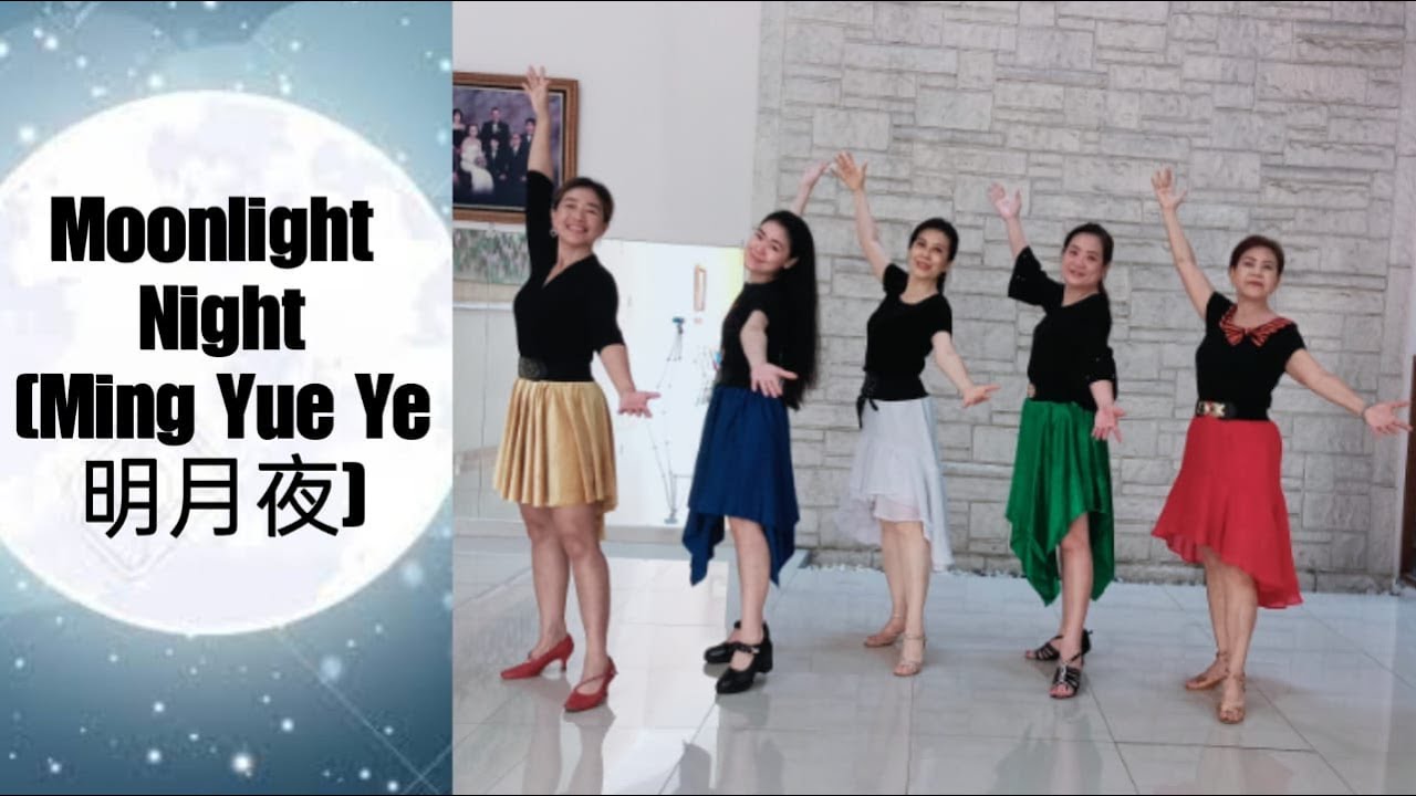 Moonlight Night [Ming Yue Ye 明月夜]  Line Dance (demo & count)