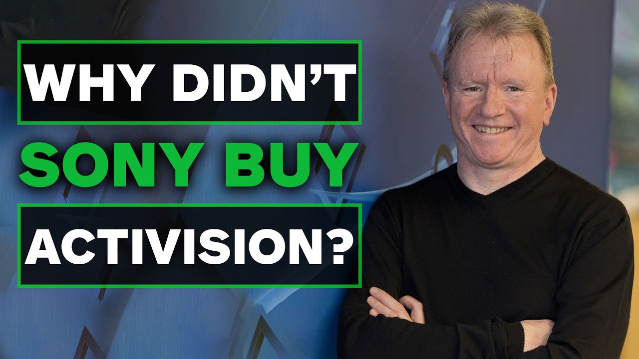 Why Didn't Sony Buy Activision?
