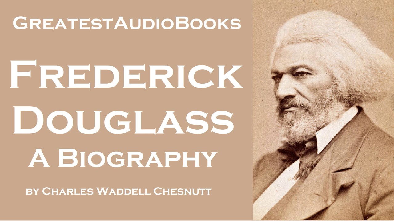 FREDERICK DOUGLASS A Biography - FULL AudioBook 🎧📖 | Greatest🌟AudioBooks