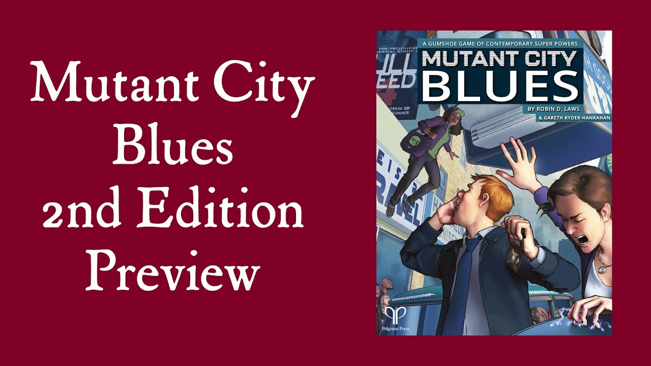 Mutant City Blues - investigative superpowered RPG