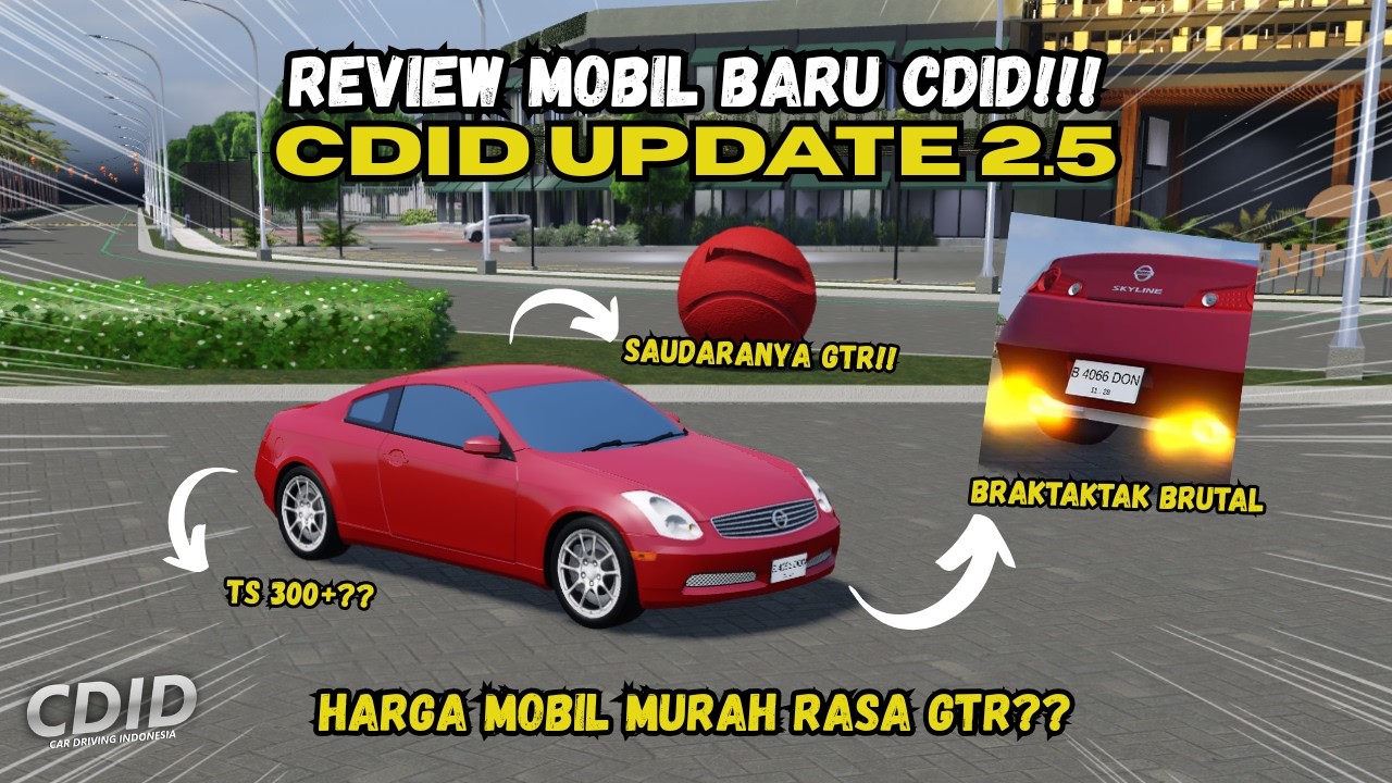 REVIEW MOBIL BARU CDID HARGA MURAH RASA GTR‼️REVIEW NISSAN SKYLINE 350GT!! -CDID Update 2.5