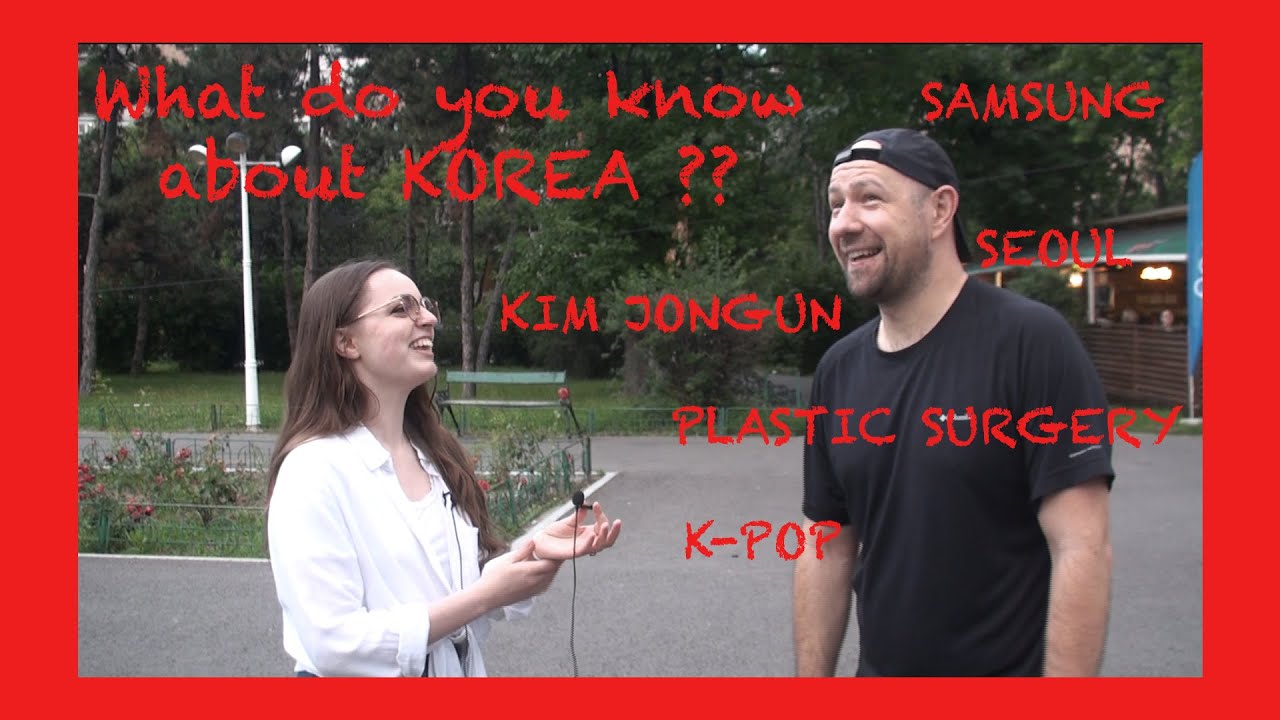 [ENG, KOR CC]What do people in Romania know about Korea? | 루마니아 사람들은 한국에 대해서 얼마나 알까요?