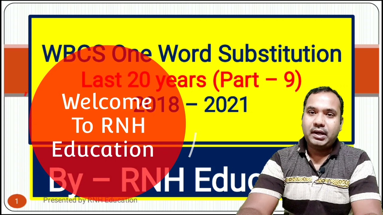 WBCS Last 20 Year One Word Substitution || Part -9 || 2018-2021|| RNH Education  Shorts