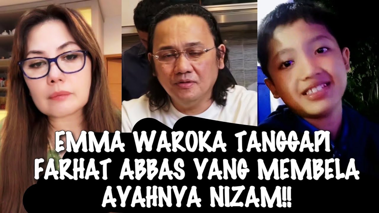 GEGER√√ EMMA WAROKA EMOSI INGATKAN FARHAT ABBAS YANG MEMBELA AYAHNYA NIZAM 