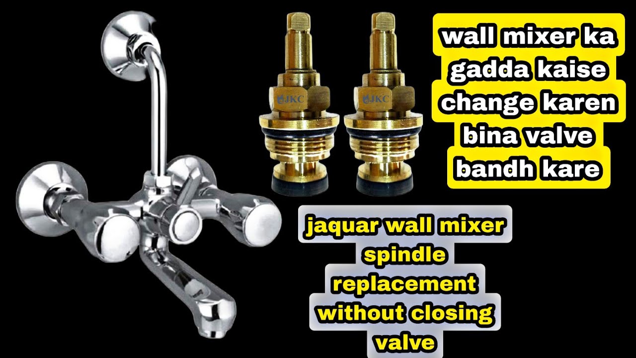 wall mixer spindle replacement