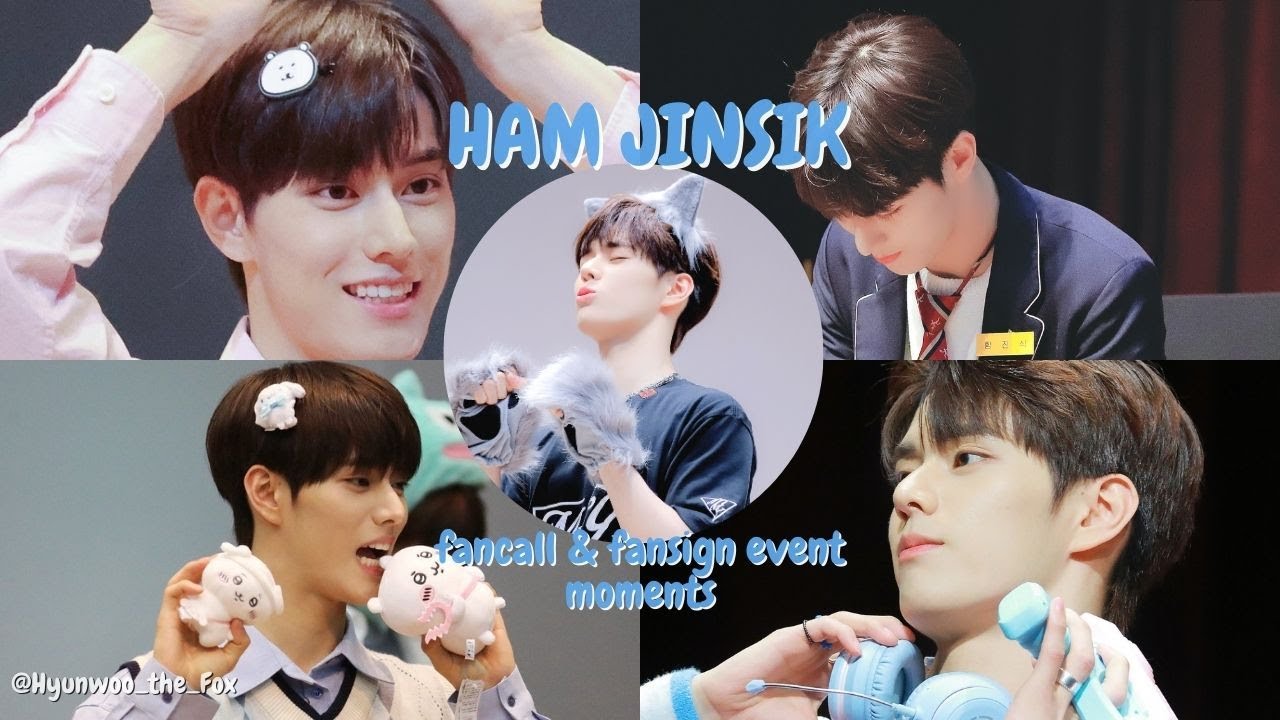 HAM JINSIK fancall and fansign event moments 