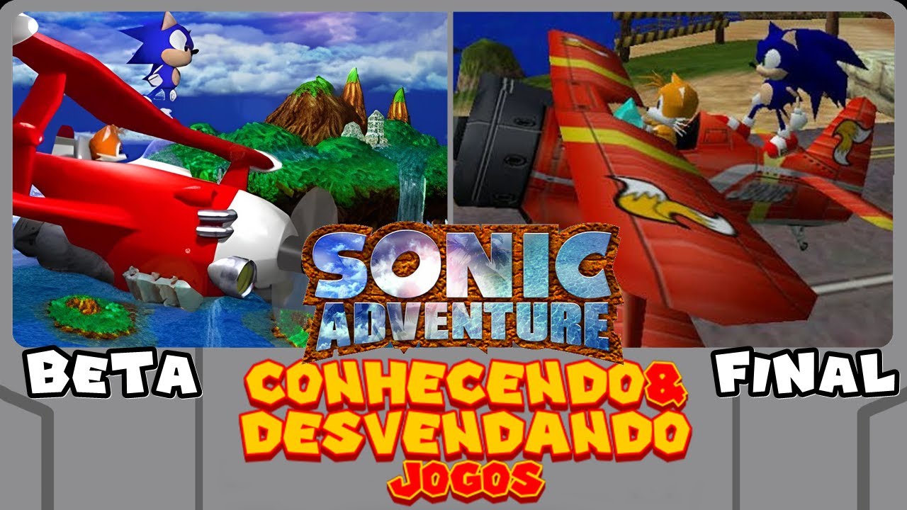 A HISTÓRIA DA CRIAÇÃO E BETAS DE SONIC ADVENTURE | C&D