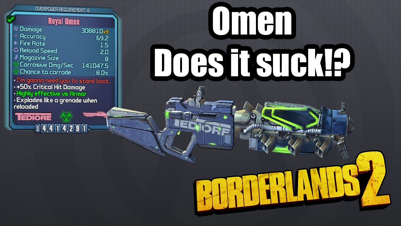 Borderlands 2: Omen - Does it suck!?