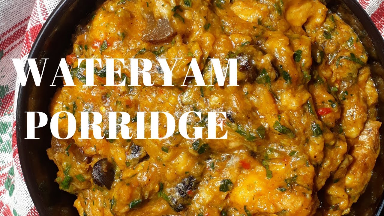 HOW TO MAKE WATER YAM PORRIDGE