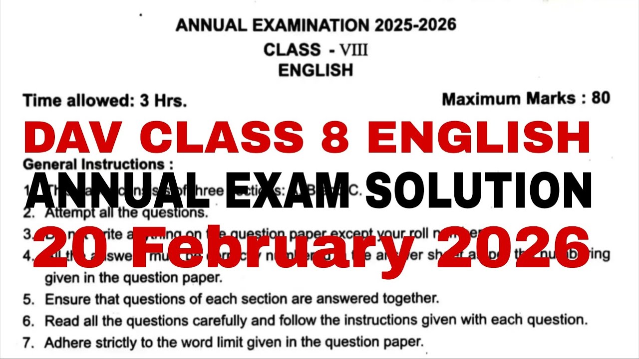 dav class 8 english annual exam question paper Solution Answer Key 20 February 2026 |