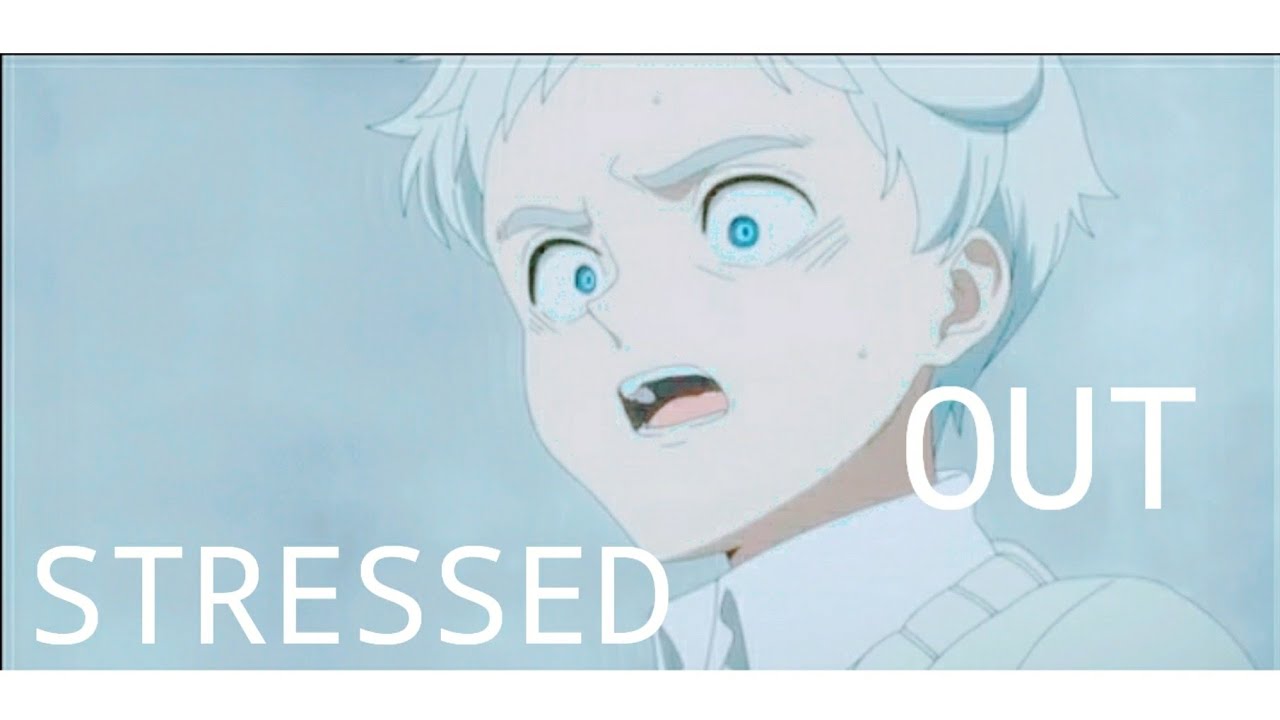 Stressed out - The Promised Neverland - AMV [Anime MV]