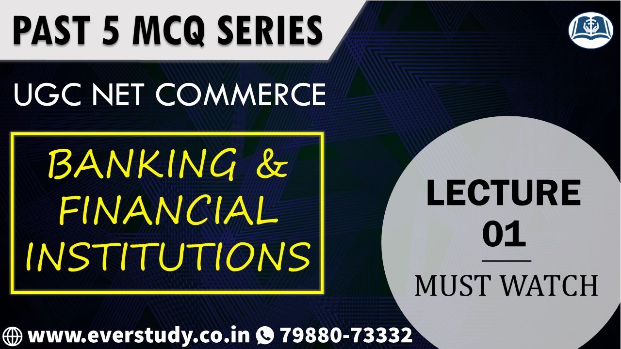 Past 5 MCQ Series | Lecture 1 | Banking & Financial Institutions | UGC NET Commerce