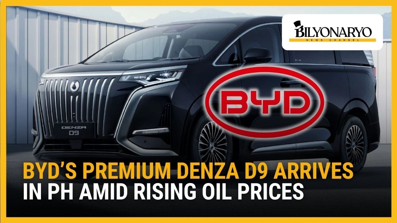 BYD&rsquo;s premium Denza D9 arrives in PH amid rising oil prices | Business Brief
