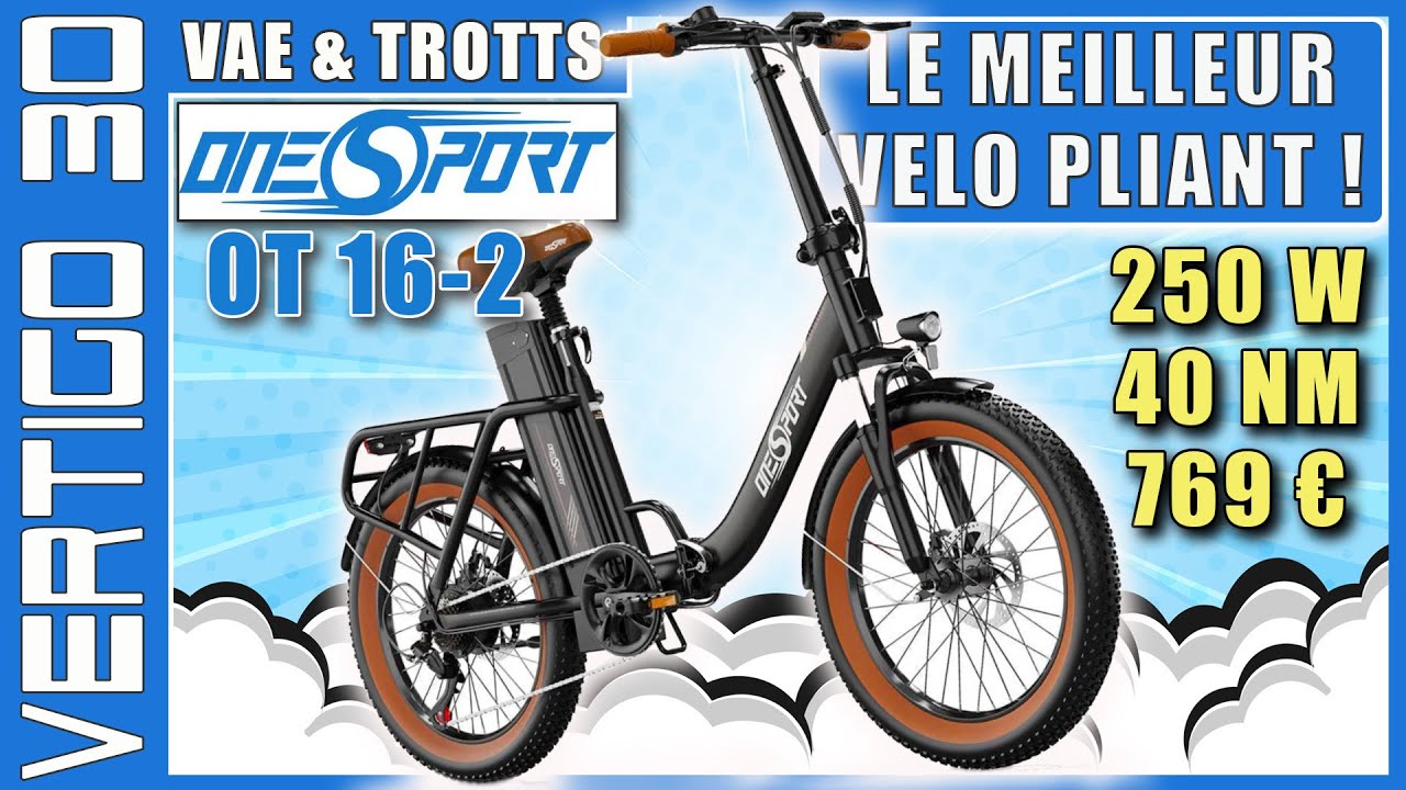 🔵⚪ TEST COMPLET ONE SPORT OT16 - Vélo électrique pliant ⚪🔵
