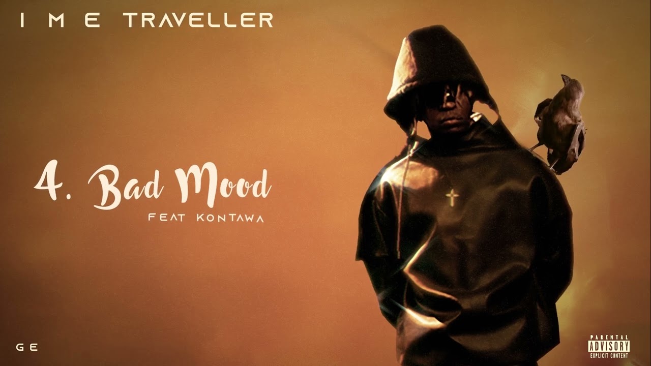 GeniusJini X66 Feat Kontawa - Bad Mood (Track No. 4)