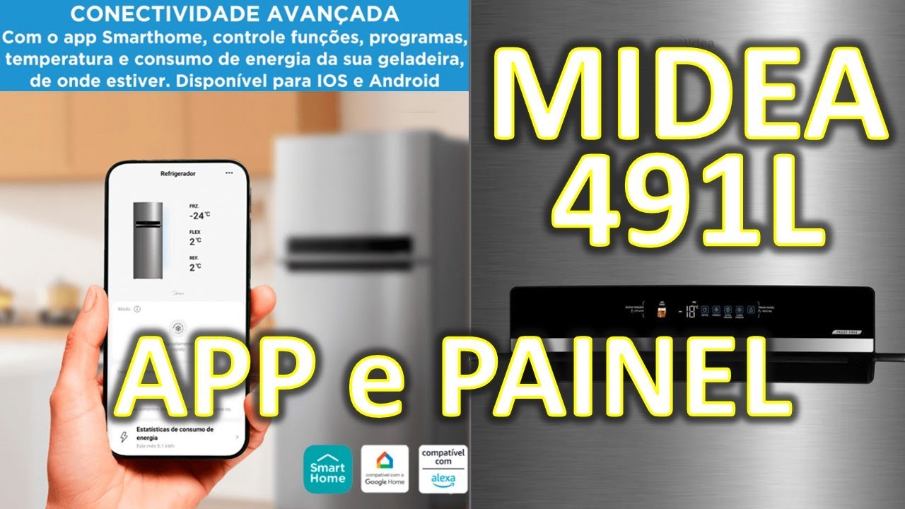 APP e Painel da Midea 491L - Dicas, Críticas e Informações da Frost Free mais Sofisticada do Brasil