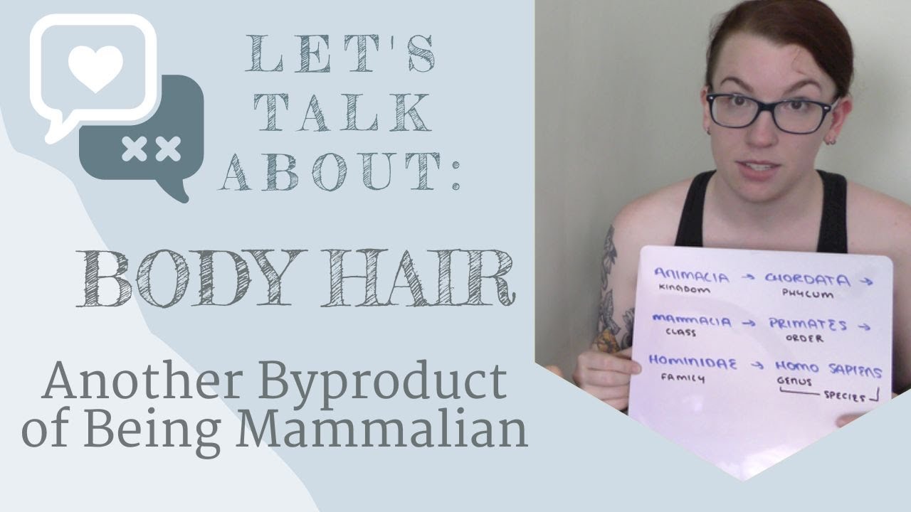 Let's Talk About Body Hair