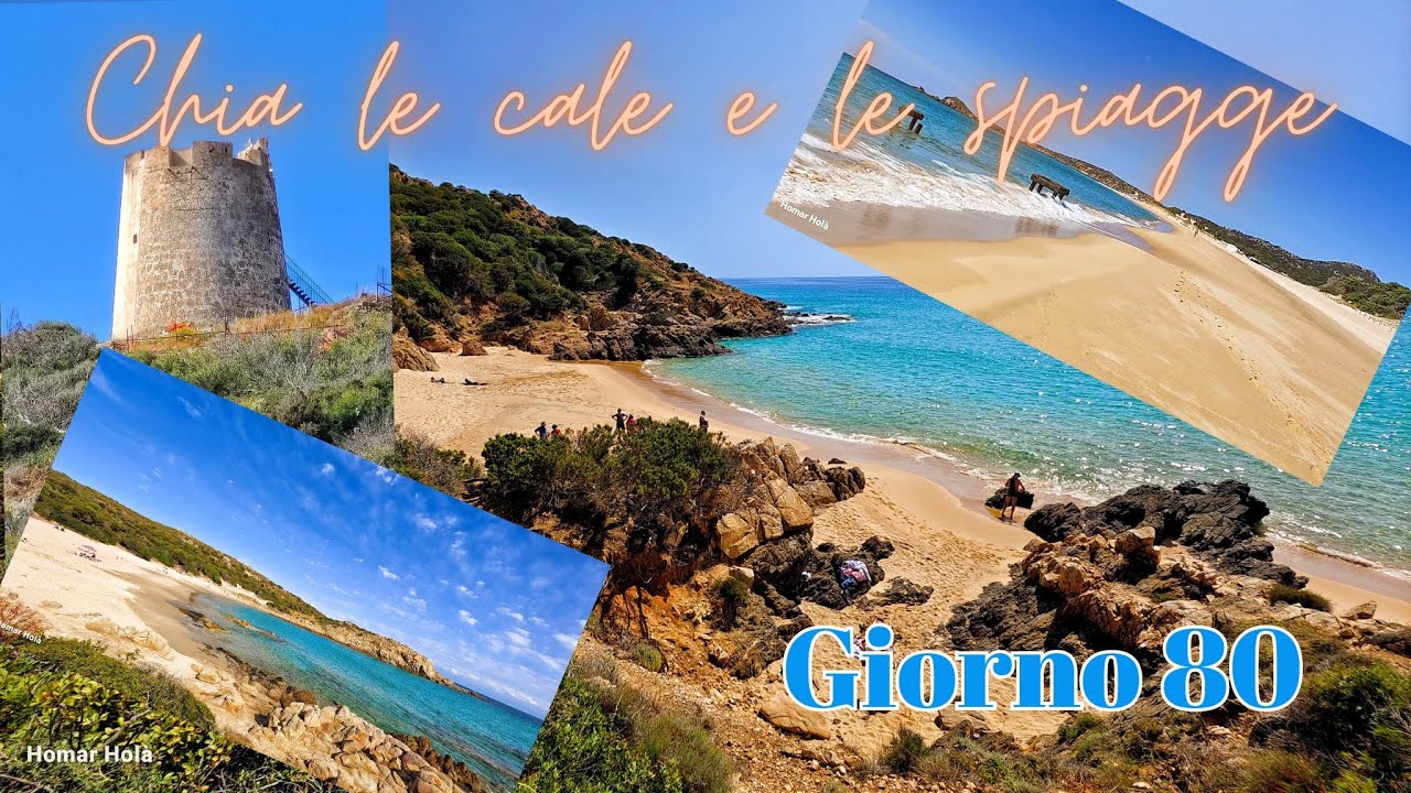 Giorno 80 - Chia, le sue spiagge e le calette. Sardegna