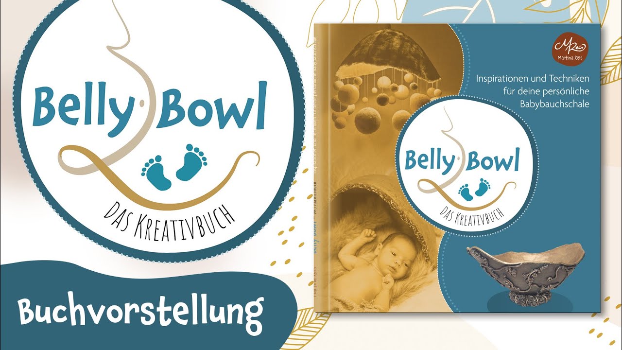 Buchvorstellung: Belly Bowl - Das Kreativbuch - DIY Babybauch-Abformung und kreative Bauchschalen