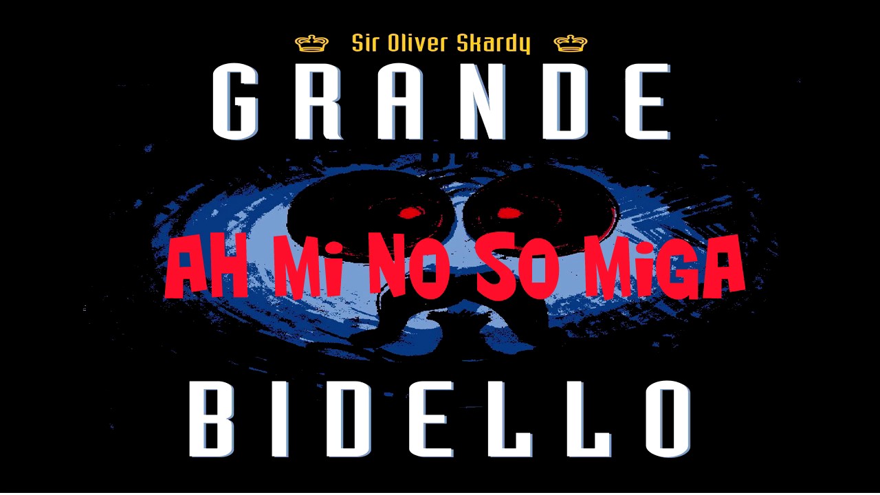 Ah mi no so miga - Sir Oliver Skardy (streaming)