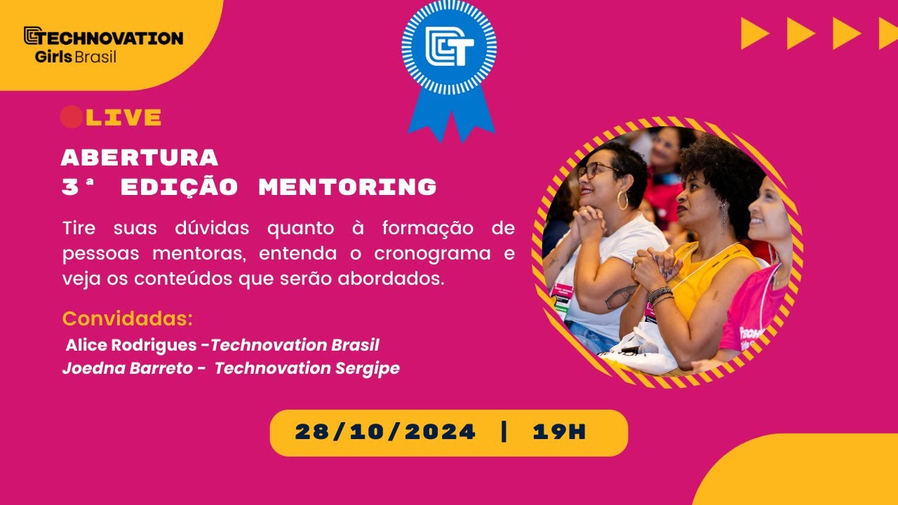 3&ordf; Edi&ccedil;&atilde;o: Mentoring Brasil | Live de Abertura