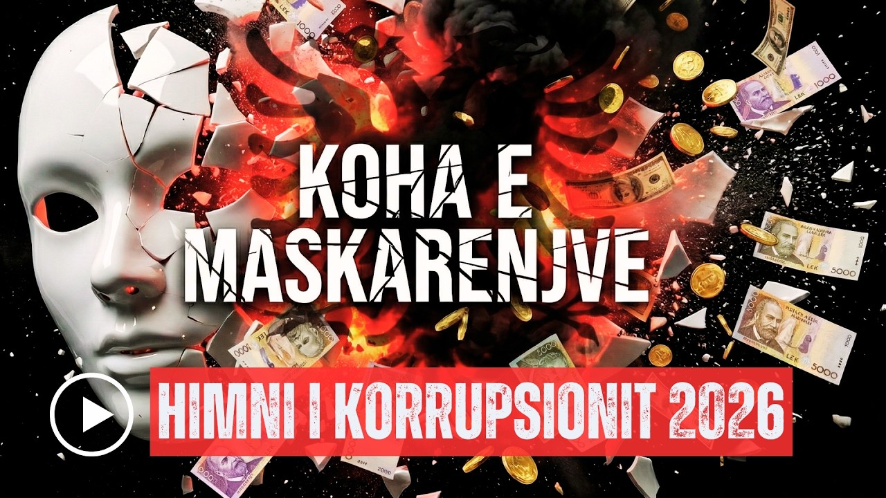 AlbKulture - Koha e Maskarenjve | SPAK 💪 | Himni i Korrupsionit 2026 | Për Hajdutët me Kollare