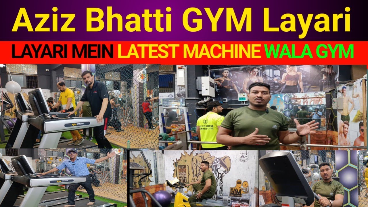 Aziz Bhatti GYM in Lyari Karachi | Affordable GYM in karachi  | Aziz Bhatti Fitness Club Lyari