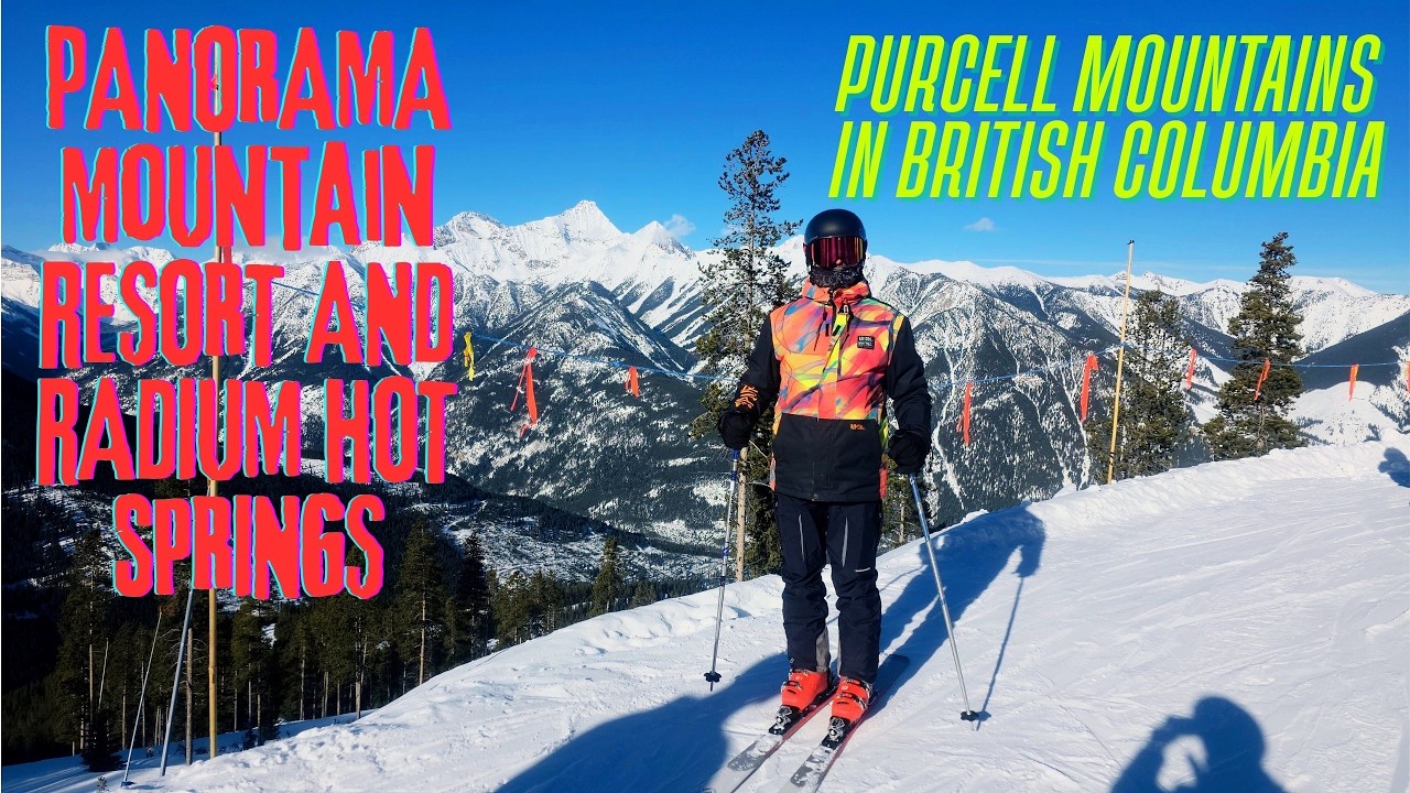 Panorama Mountain Ski Resort and Radium Hot Springs - незабутня подорож до Британської колумбії
