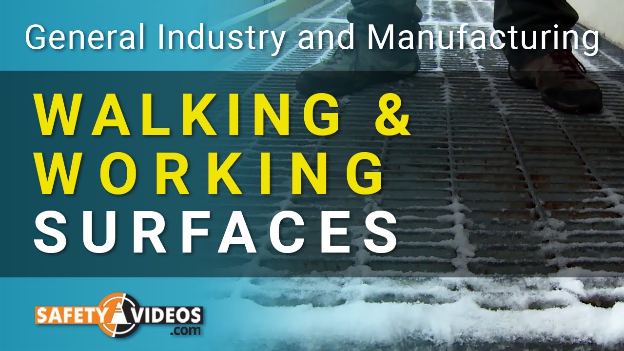 OSHA Walking and Working Surfaces Training Video