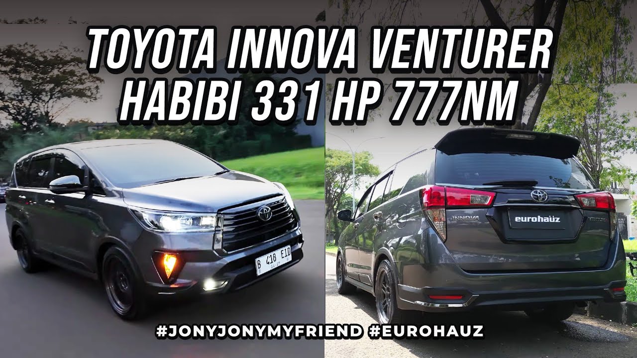 TOYOTA INNOVA VENTURER DIESEL 331HP 777NM MODIFIKASI SULTAN HABIBI