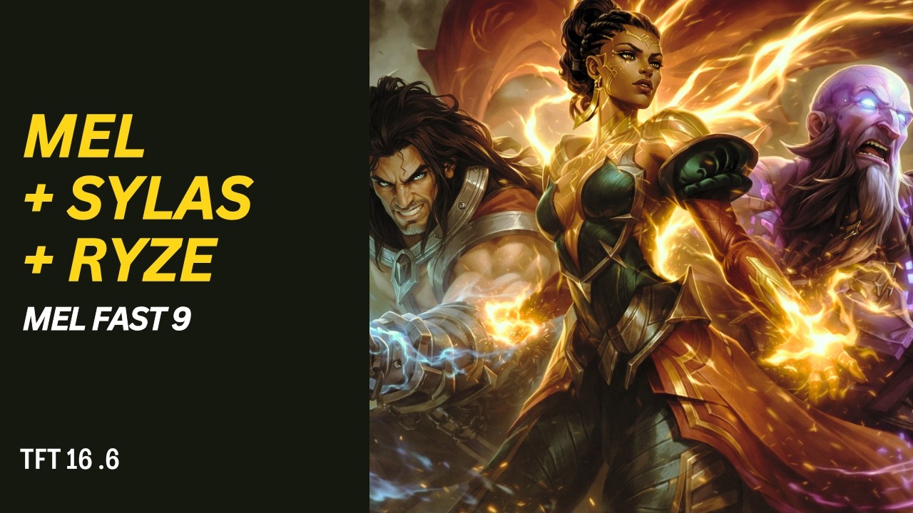MEL, SYLAS y RYZE que equipazo!!!  TFT SET 16.6 - Ranked