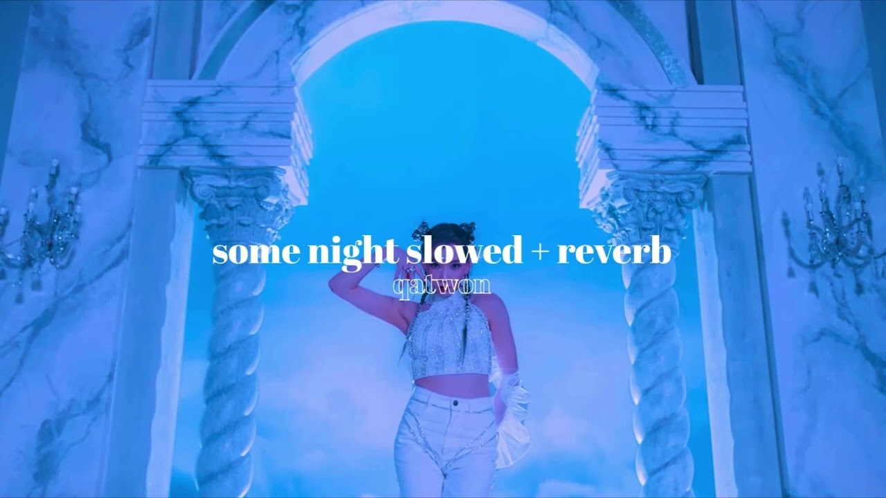 some nights - taeyeon » slowed + reverb