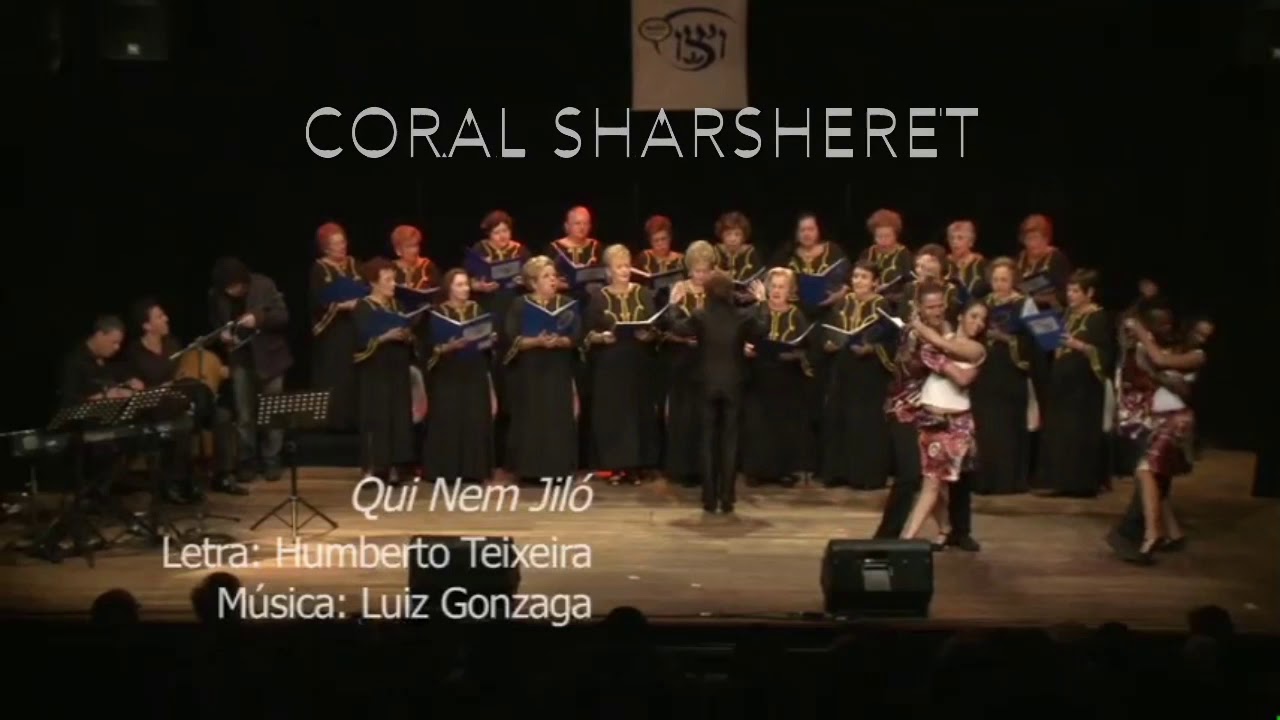 QUI NEM JILÓ - CORAL SHARSHERET (ao vivo)