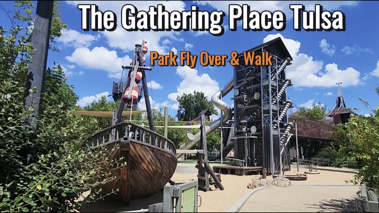 The Gathering Place - Tulsa park fly over and walk.