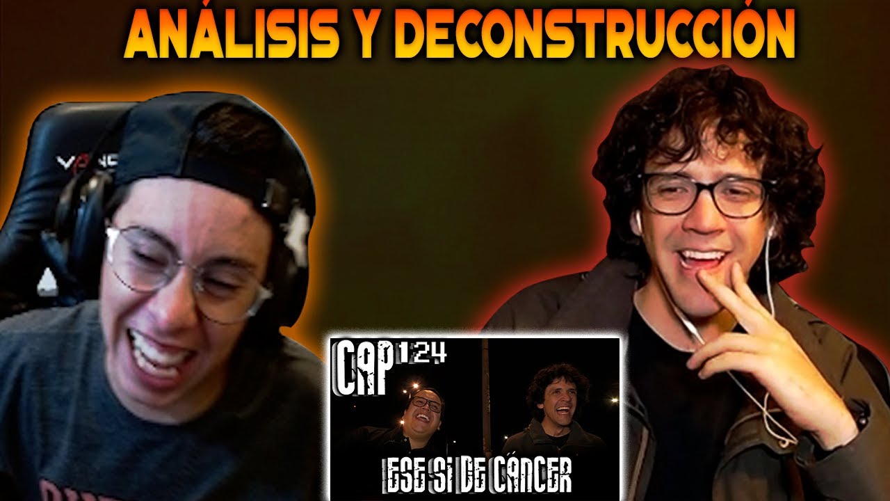 Análisis y Deconstrucción a Con Ánimo de Ofender :  Cap #124-Ese Si De Cáncer