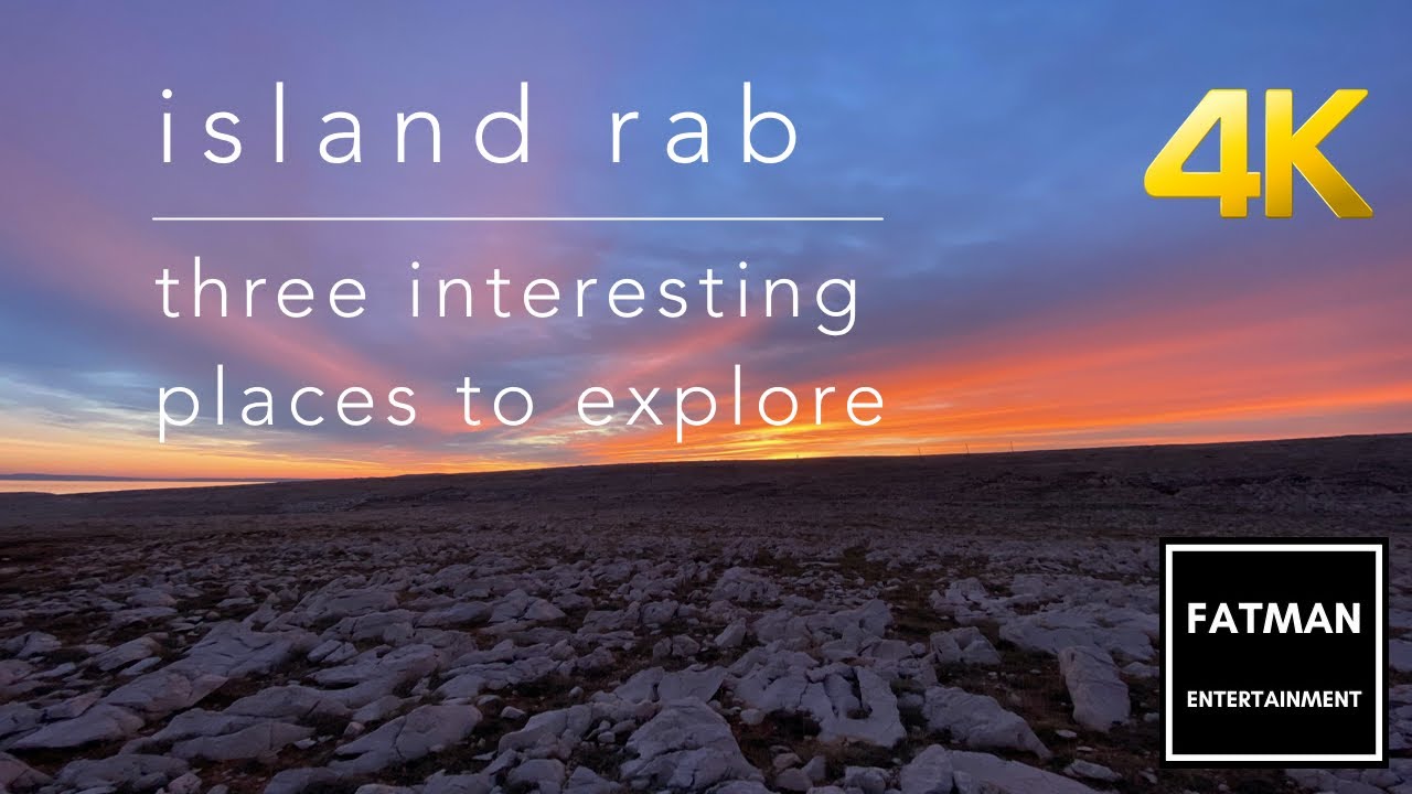 Island Rab - 3 places to explore / Insel Rab - 3 Orte zum Entdecken / in 4K