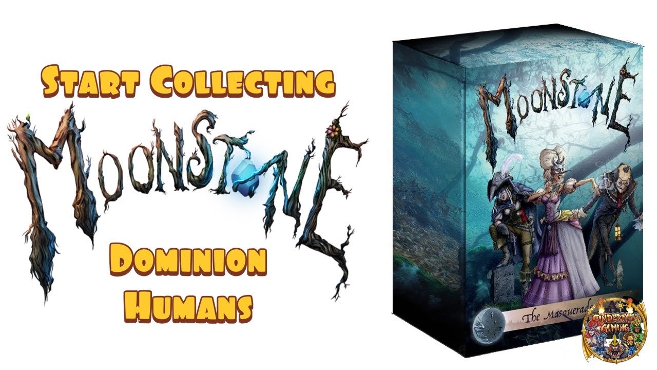 Start Collecting Moonstone The Game: Dominion Humans