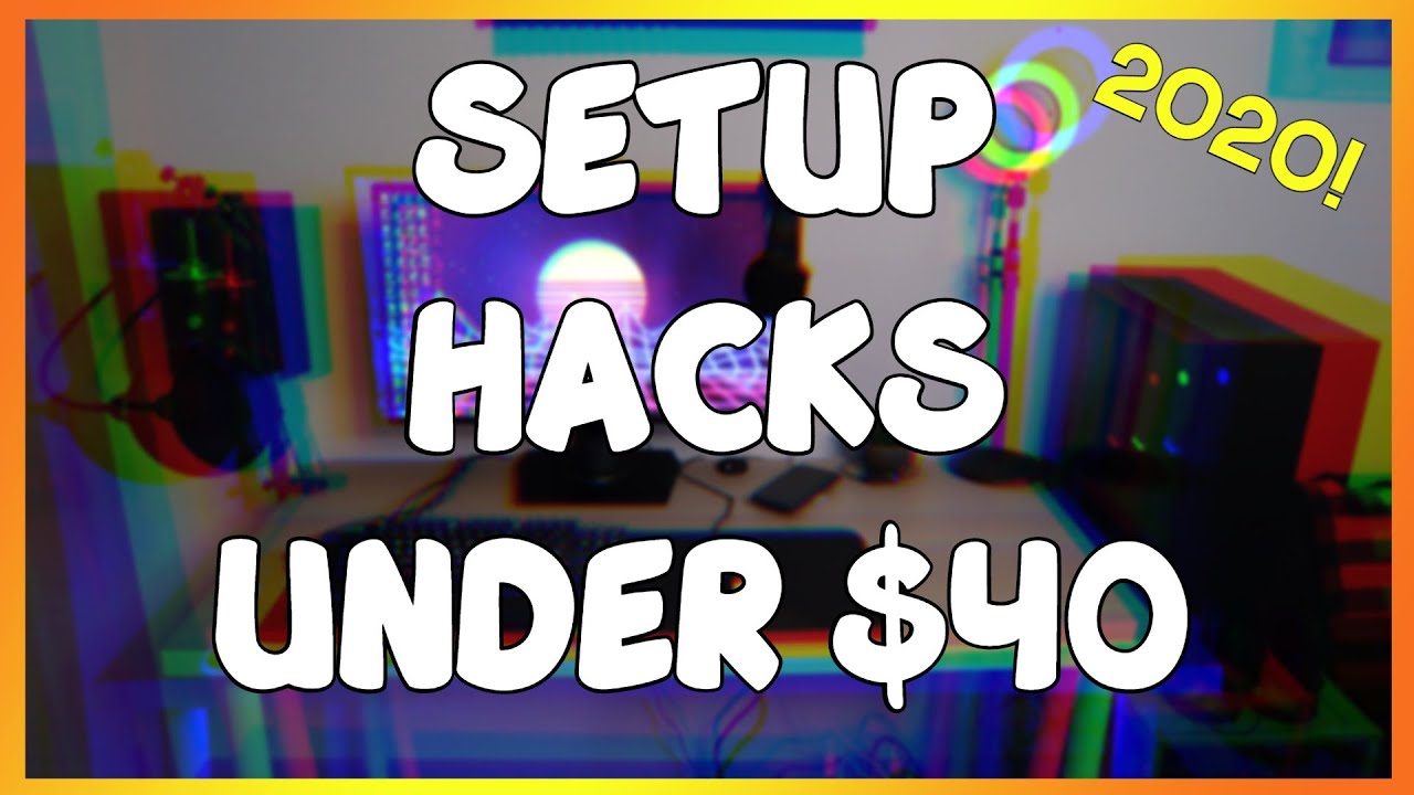 7 Tips To Improve Your Desk/Gaming Setup On A Budget!