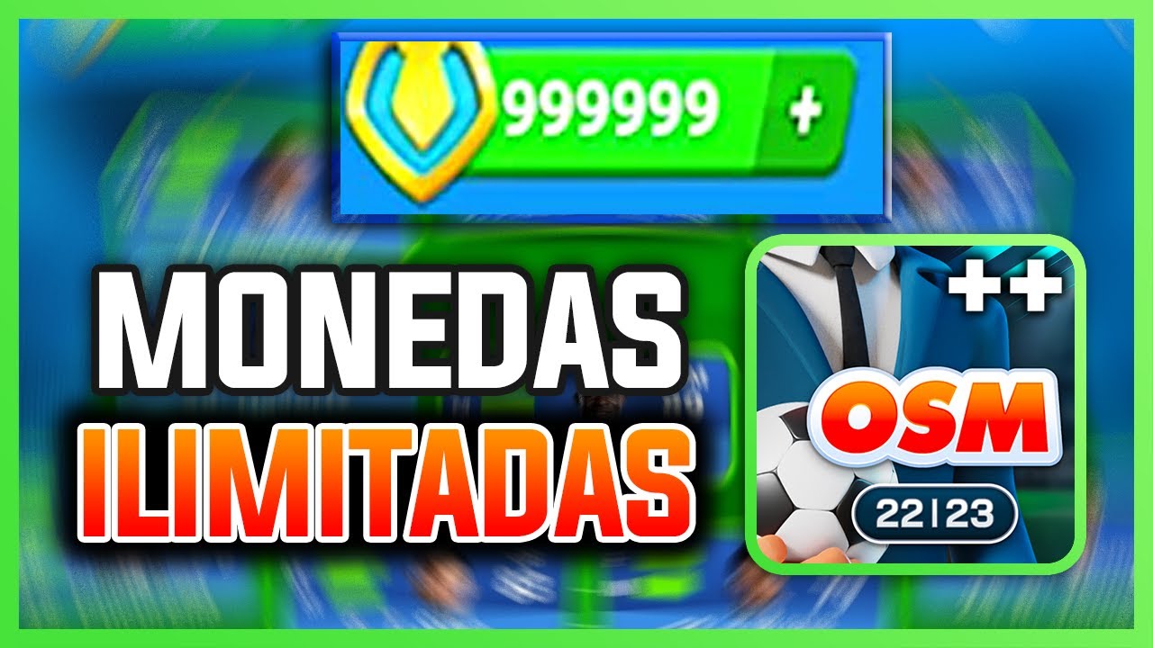 C&oacute;mo obtener MONEDAS ilimitadas en OSM 23 (Android / iOS) Online Soccer Manager 2023