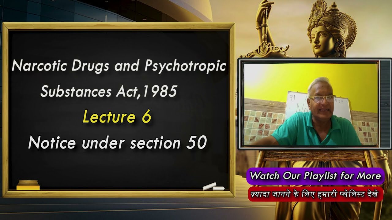 Lecture 6 | NDPS Act 1985: Explained Simply #indianlaw  #lawyer  #consumer