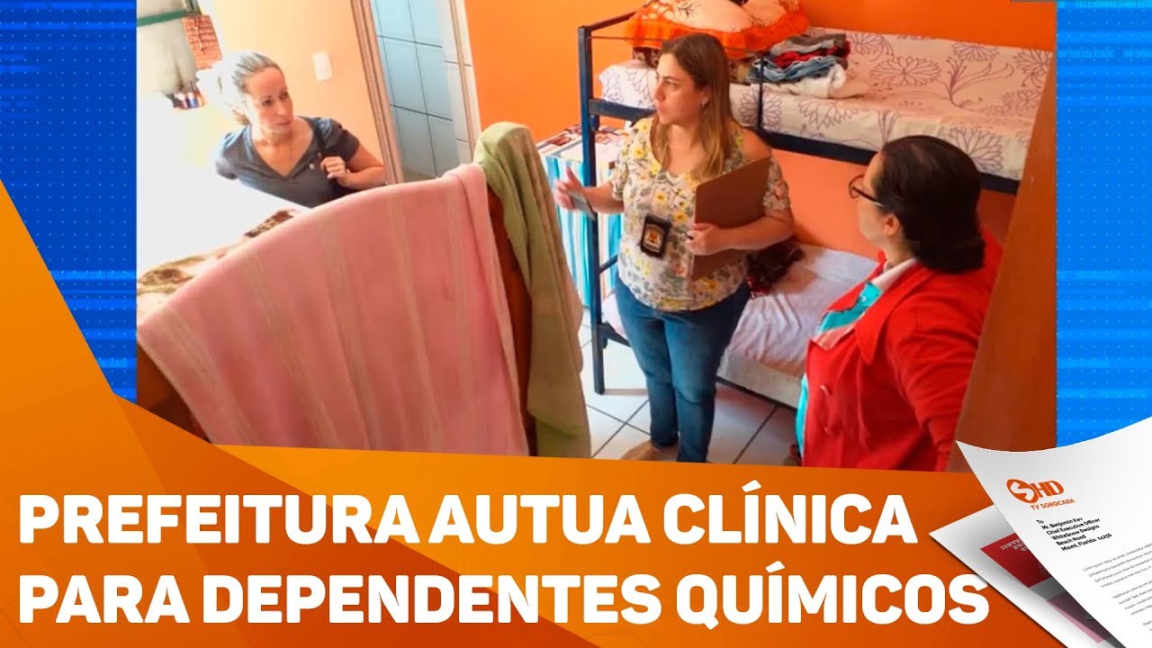 Prefeitura de Sorocaba autua clínica para dependentes químicos - TV SOROCABA/SBT