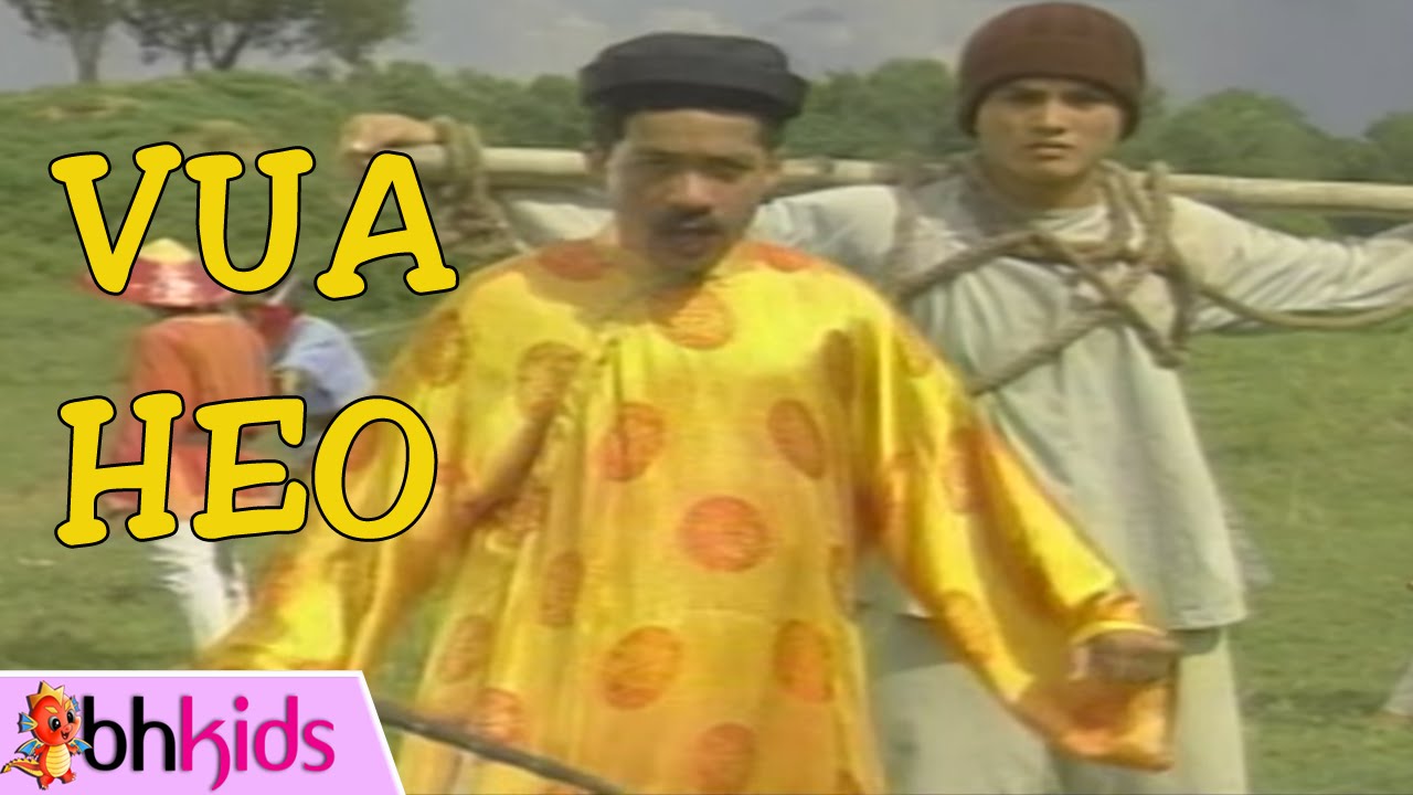 Vua Heo - Cổ Tích Việt Nam Hay [HD]
