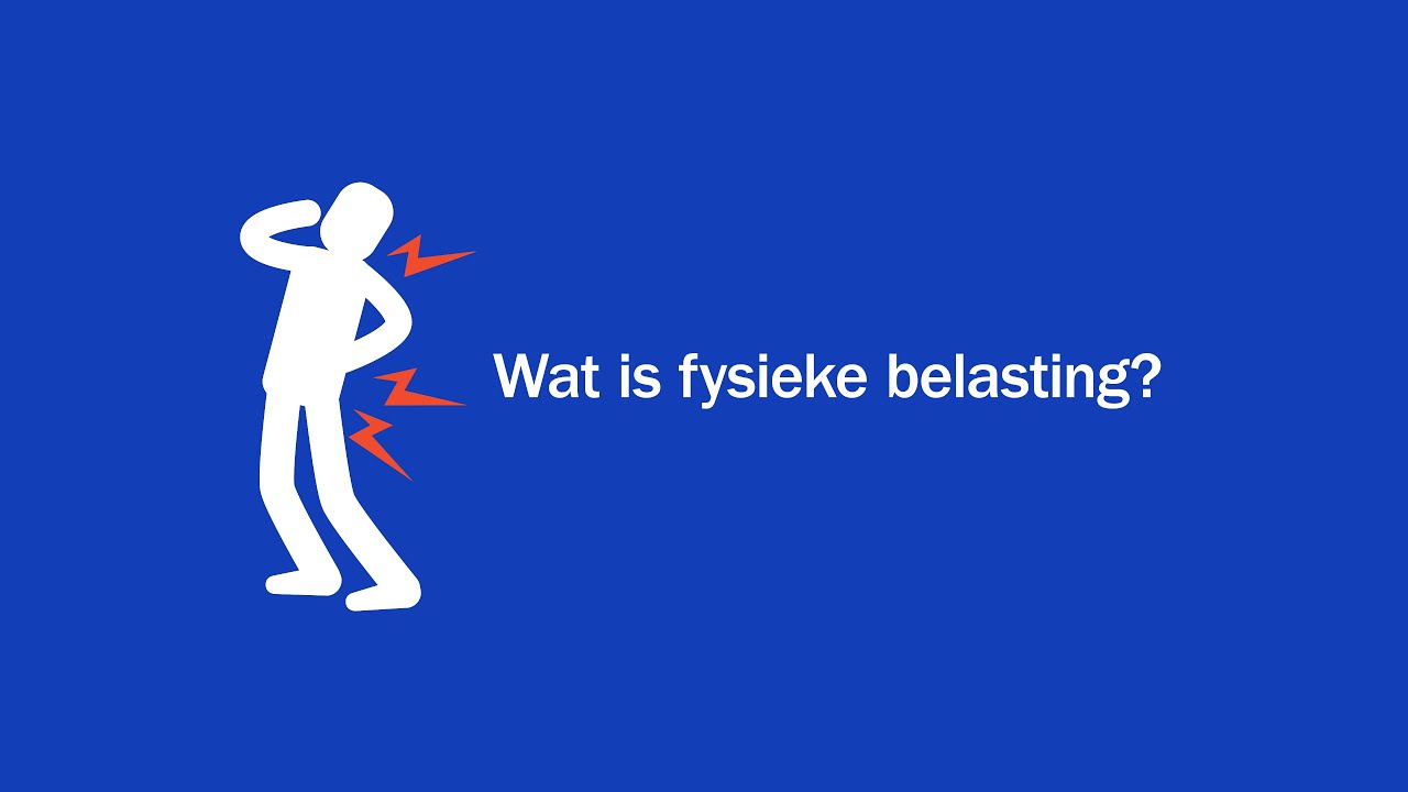 TNO Fysieke Belasting - Wat is fysieke belasting?