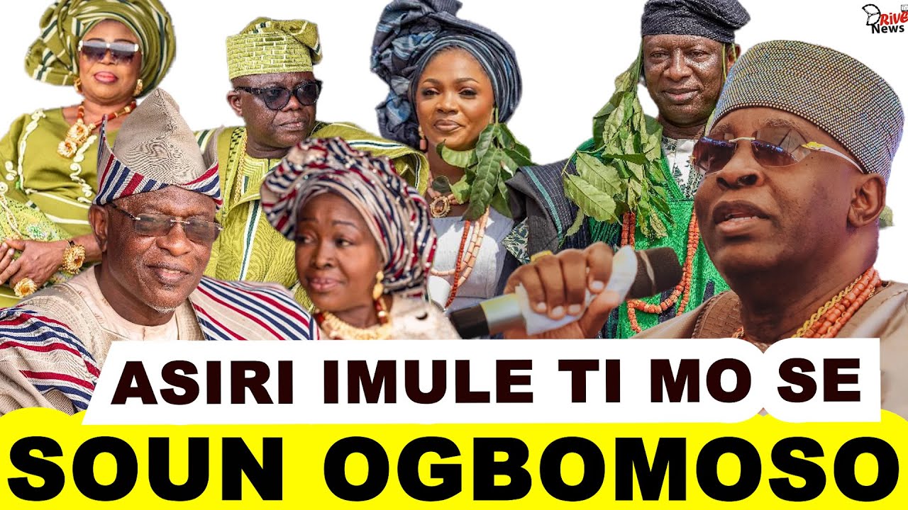 OBA GHANDI AFOLABI OLAOYE TU ASIRI IMULE TI O SE GEGE BI SOUN OGBOMOSO SE IKILO NLA FUN AWON OLOYE